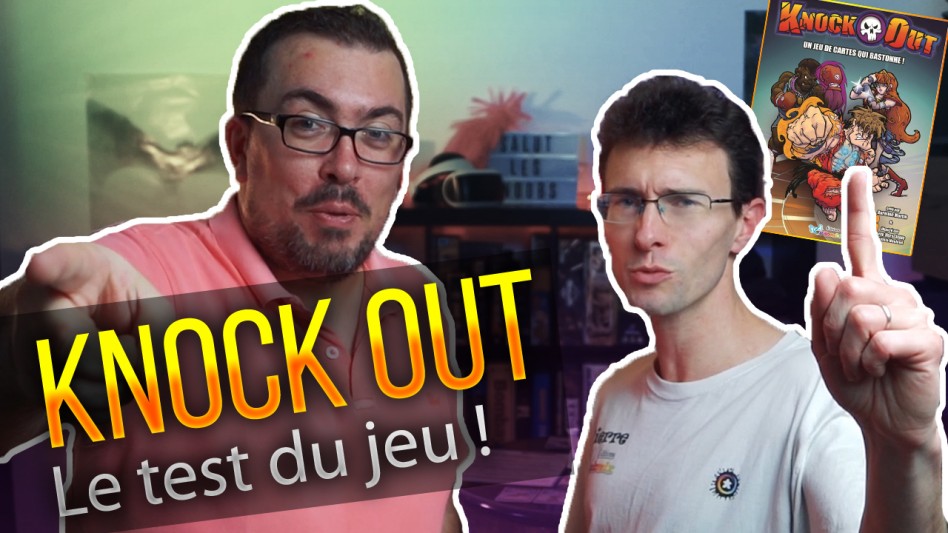 EXCLU ! Je reçois l’éditeur du jeu Knock Out – Ft. Pierre de Ludomix