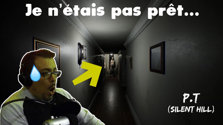 J’essaye un jeu d’HORREUR pour HALLOWEEN (P.T – Silent Hill)