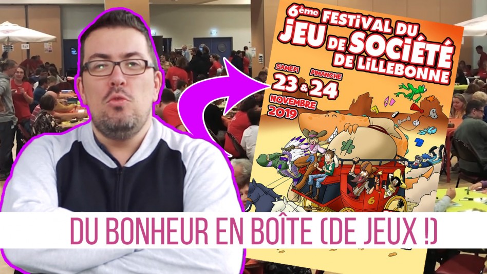 JE VISITE LE FESTIVAL DU JEU DE LILLEBONNE !