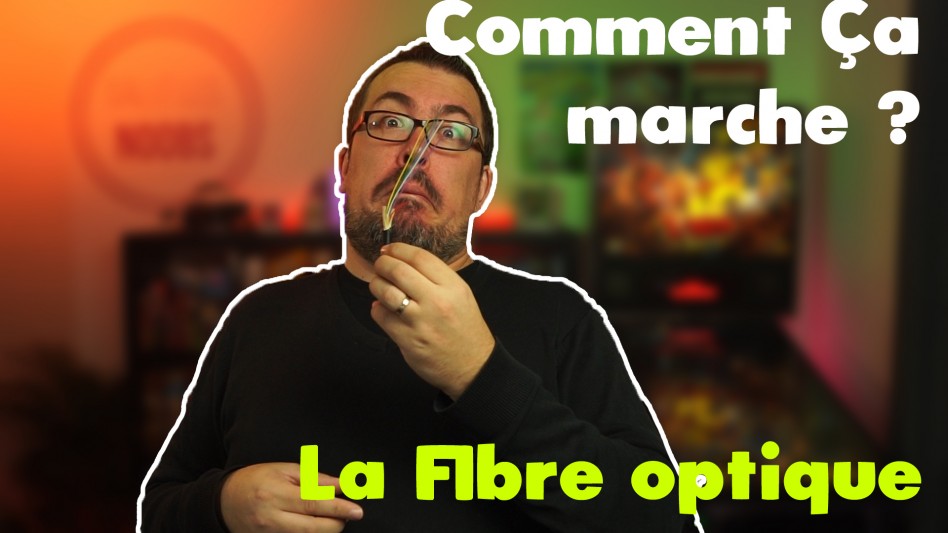 Comment ça marche ? LA FIBRE OPTIQUE