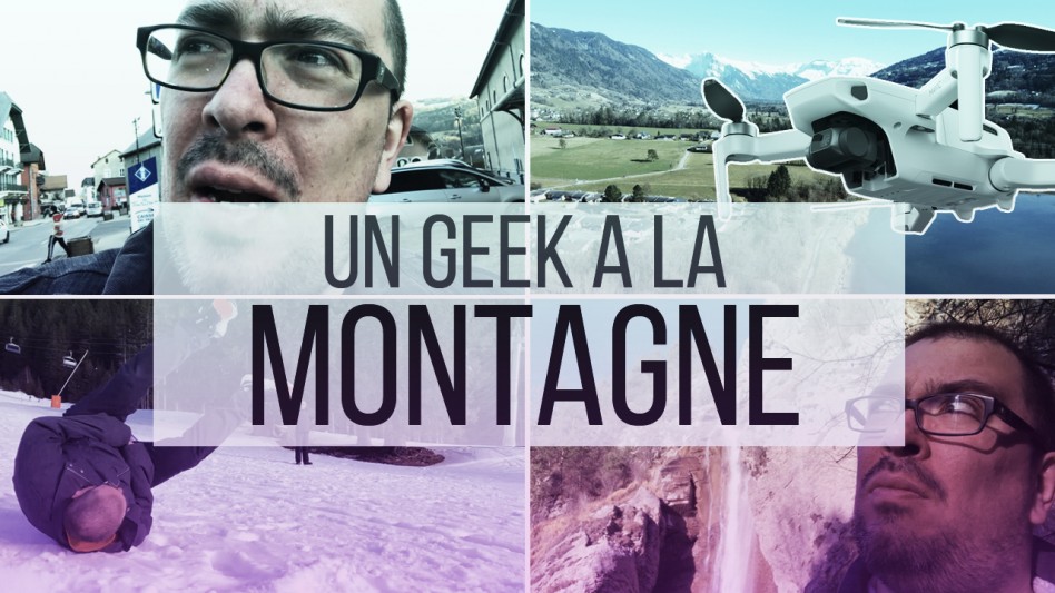 7 JOURS SANS INTERNET NI PC – Un geek à la montagne ! Vlog